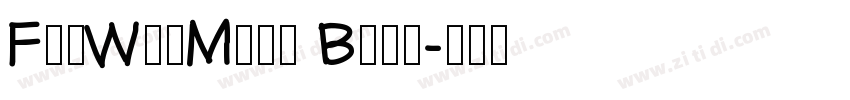 FanWunMing Bold字体转换